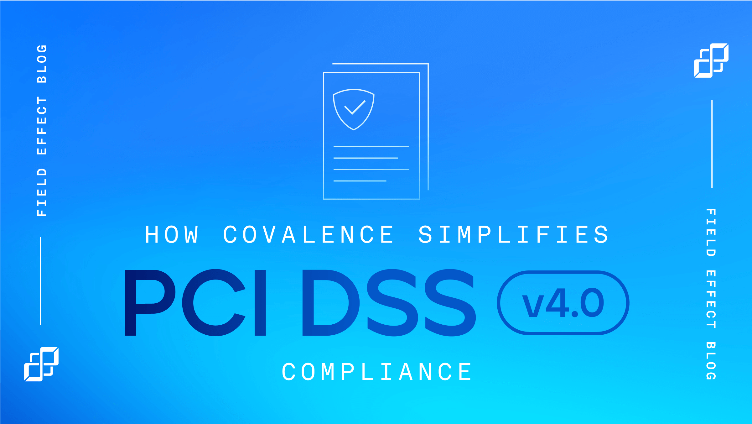 Blog-Thumb-How-Covalence-Simplifies-PCI-DSS-V4.0-Compliance